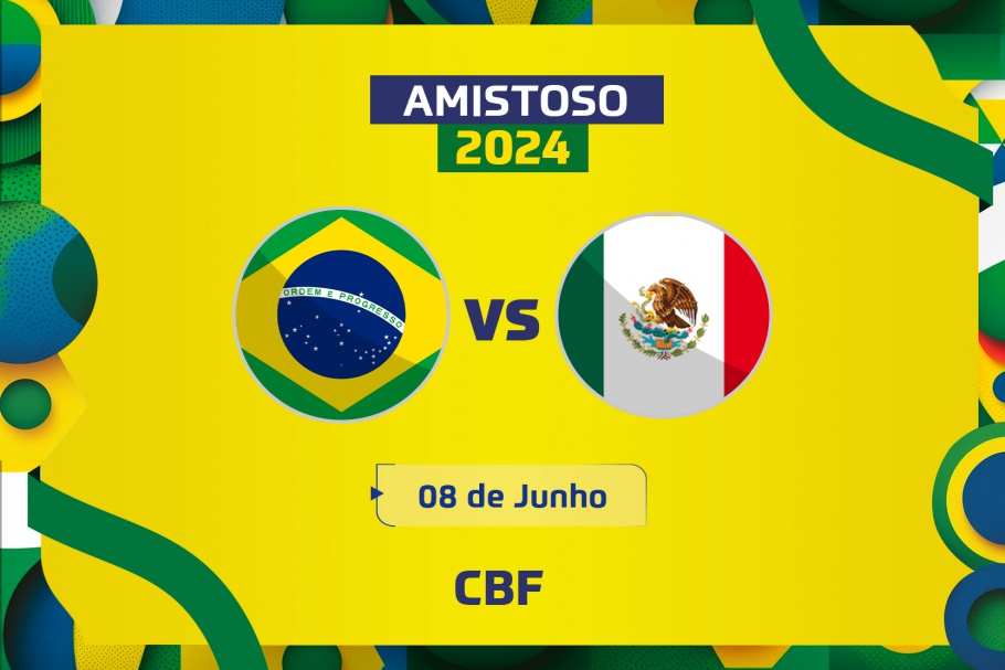 CBF anuncia Brasil x México dia 8 junho de 2024 (Foto: Junior Souza/CBF)